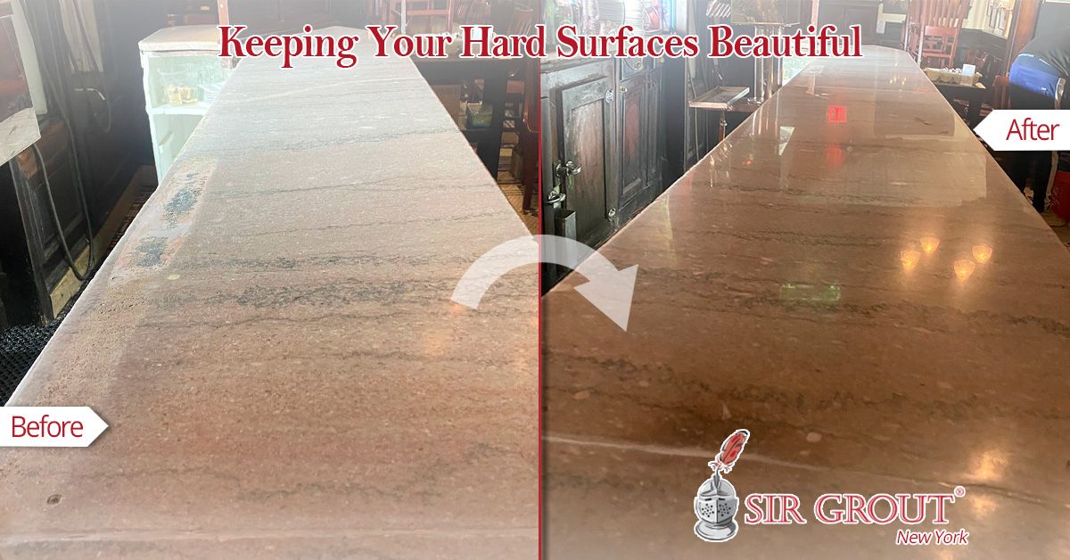 Keeping Your Hard Surfaces Beautiful