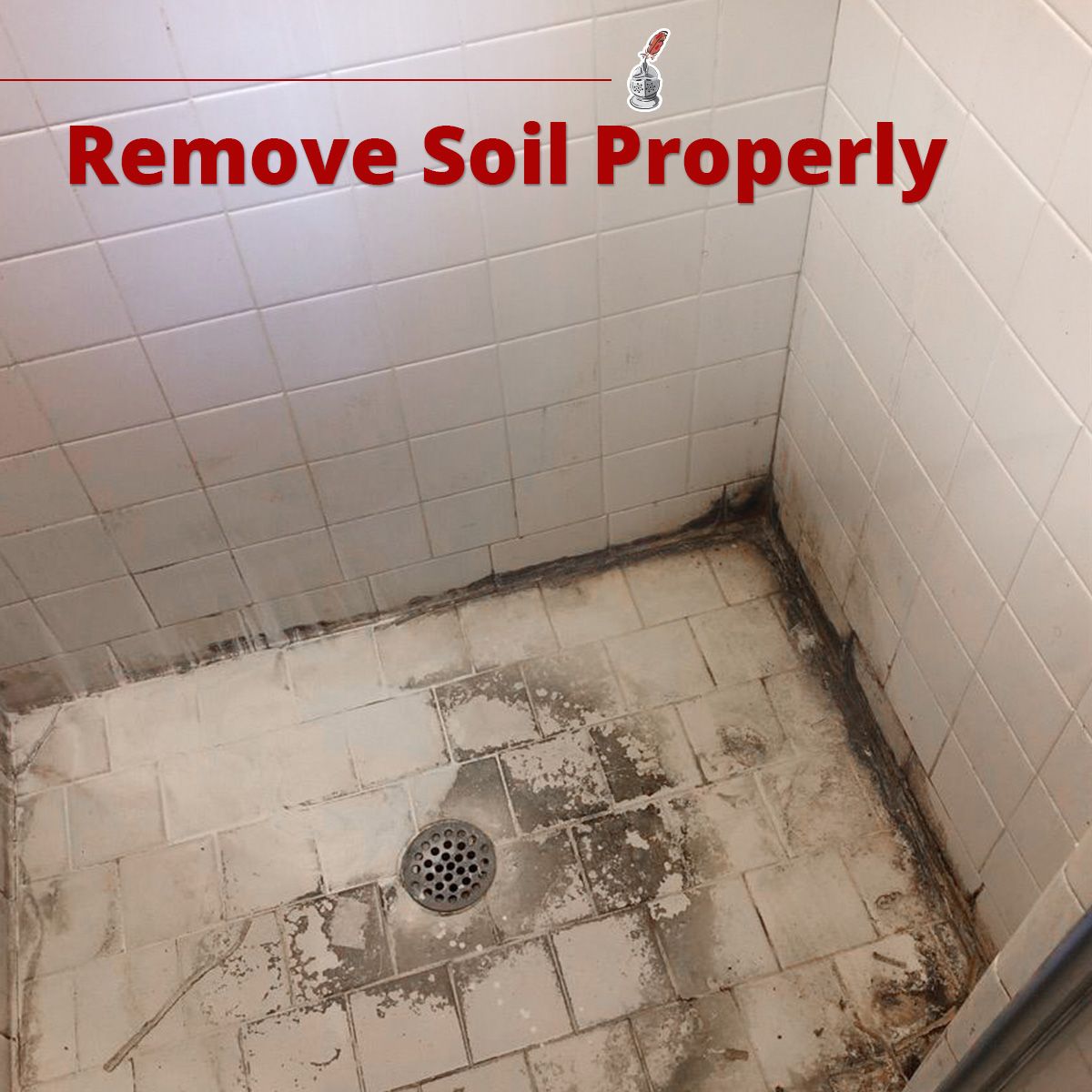 Remove Soil Properly
