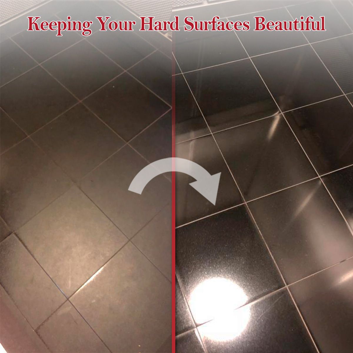 Keeping Your Hard Surfaces Beautiful
